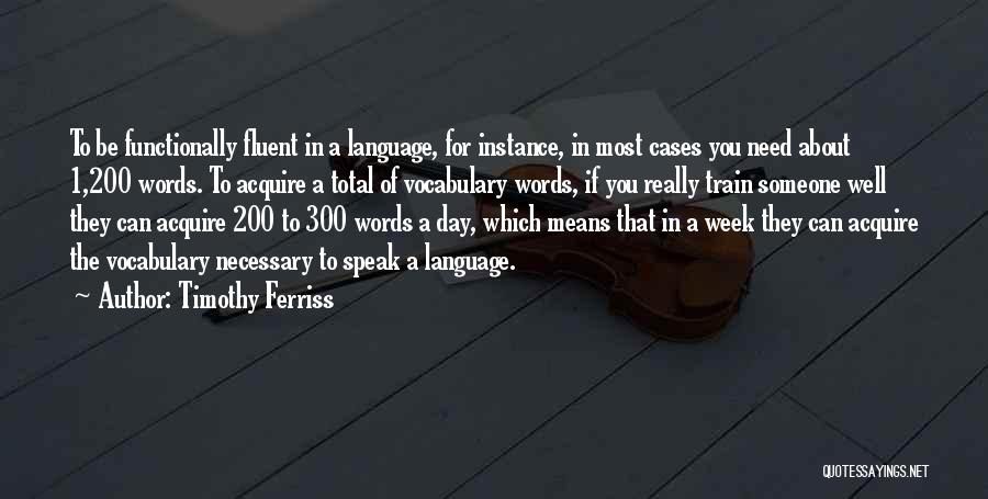 Timothy Ferriss Quotes 2130348