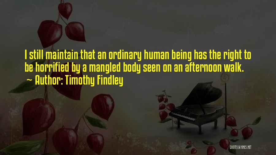 Timothy Findley Quotes 1535716