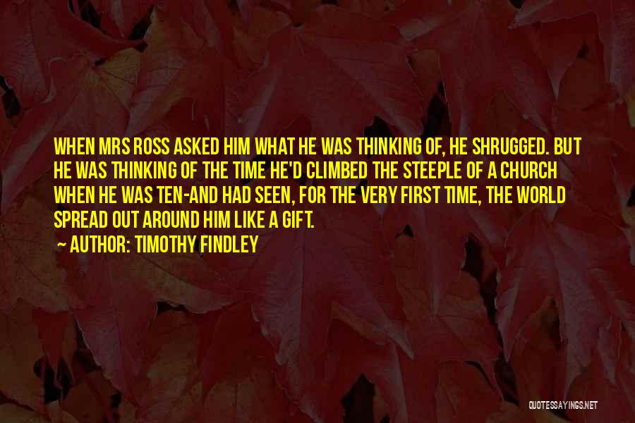 Timothy Findley Quotes 1690566