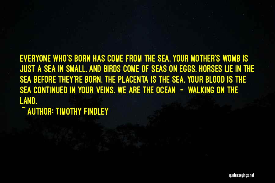 Timothy Findley Quotes 1706698