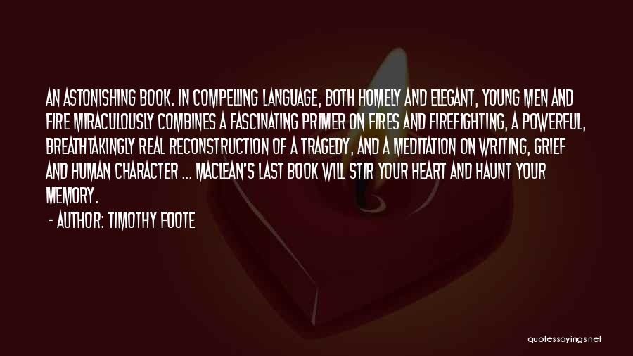 Timothy Foote Quotes 1015943