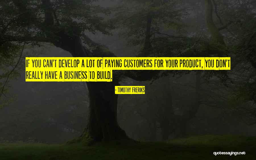 Timothy Freriks Quotes 996526 Timothy Freriks Quotes 996526