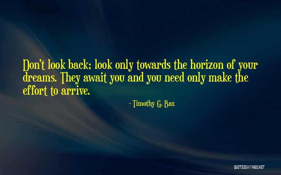 Timothy G. Bax Quotes 1274922 Timothy G. Bax Quotes 1274922