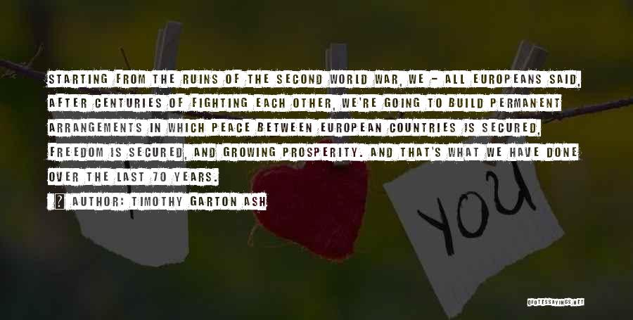 Timothy Garton Ash Quotes 1802337