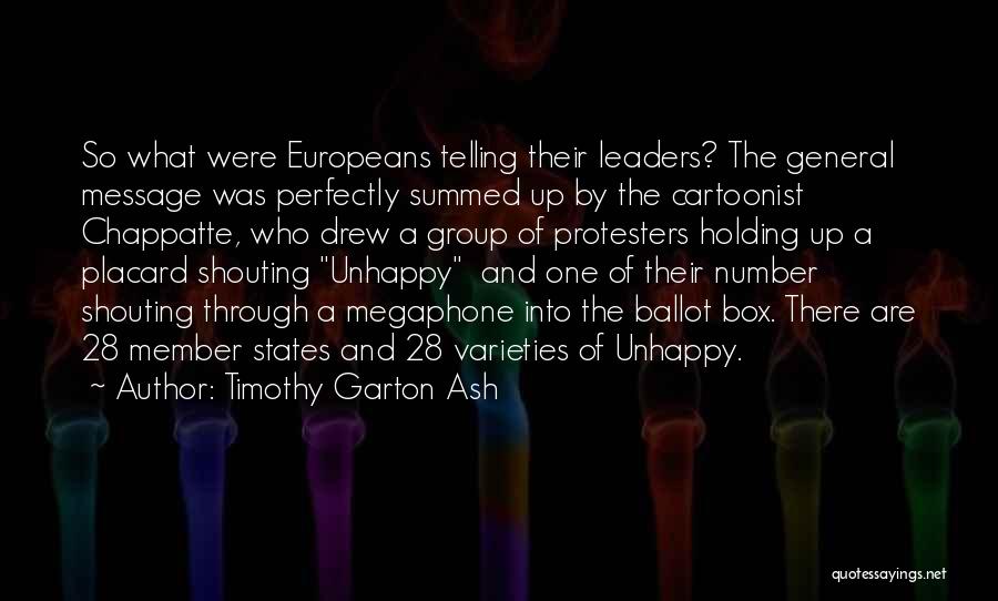 Timothy Garton Ash Quotes 883387