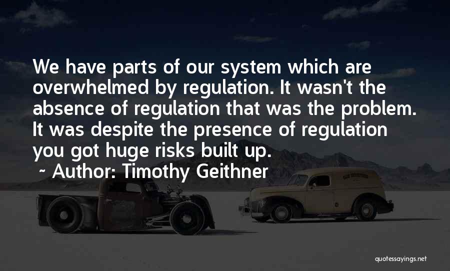 Timothy Geithner Quotes 1475110