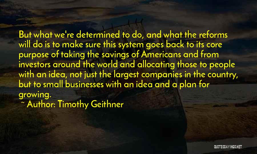 Timothy Geithner Quotes 1962051