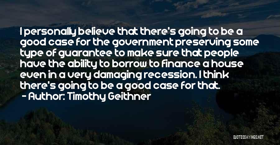 Timothy Geithner Quotes 275866