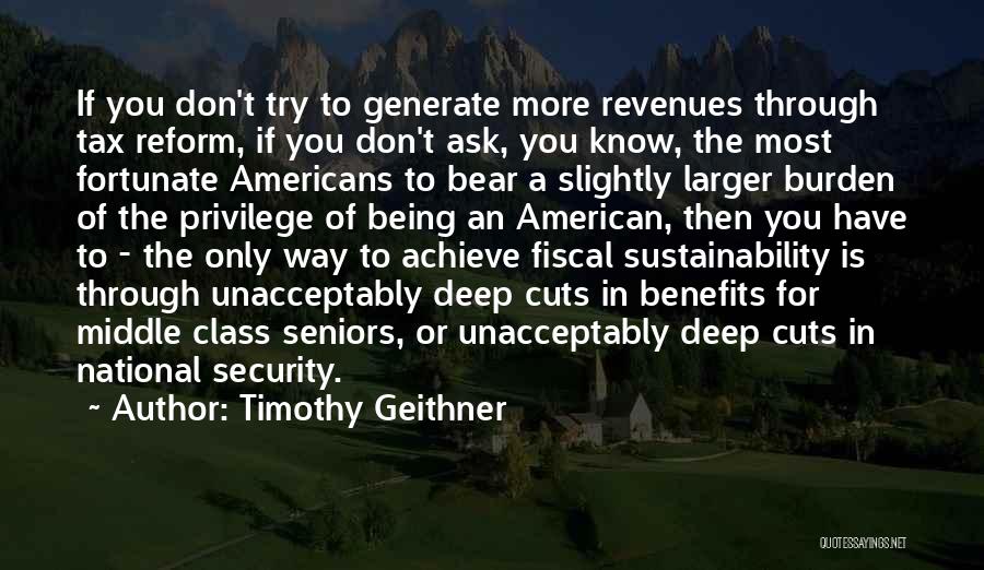 Timothy Geithner Quotes 650488