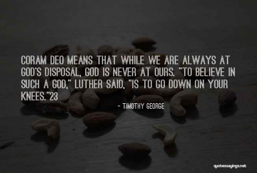 Timothy George Quotes 1981963 Timothy George Quotes 1981963