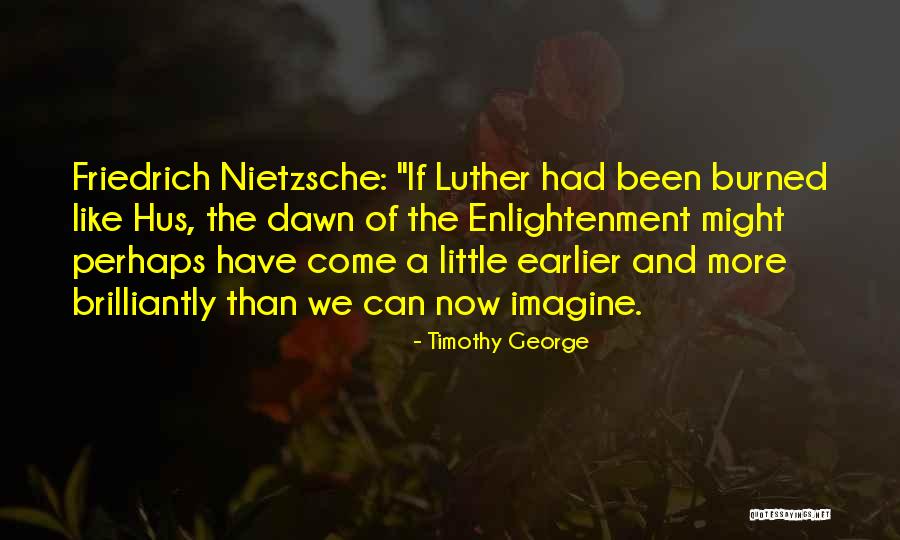 Timothy George Quotes 923284 Timothy George Quotes 923284