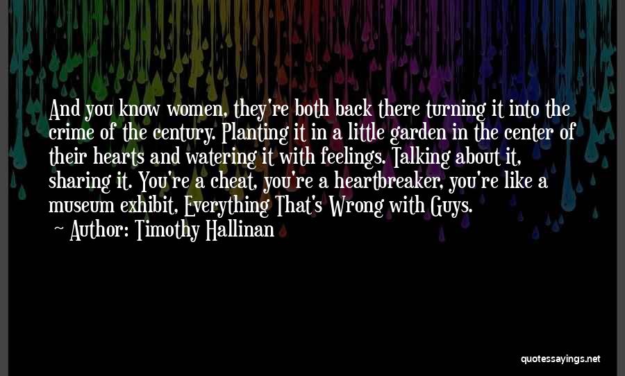 Timothy Hallinan Quotes 578045