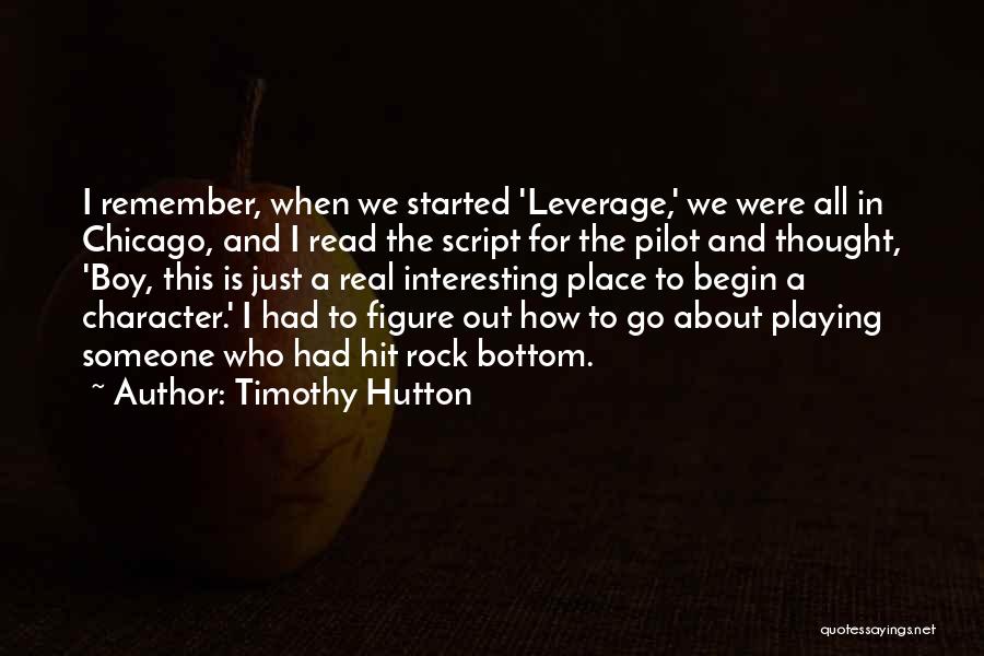 Timothy Hutton Quotes 279646