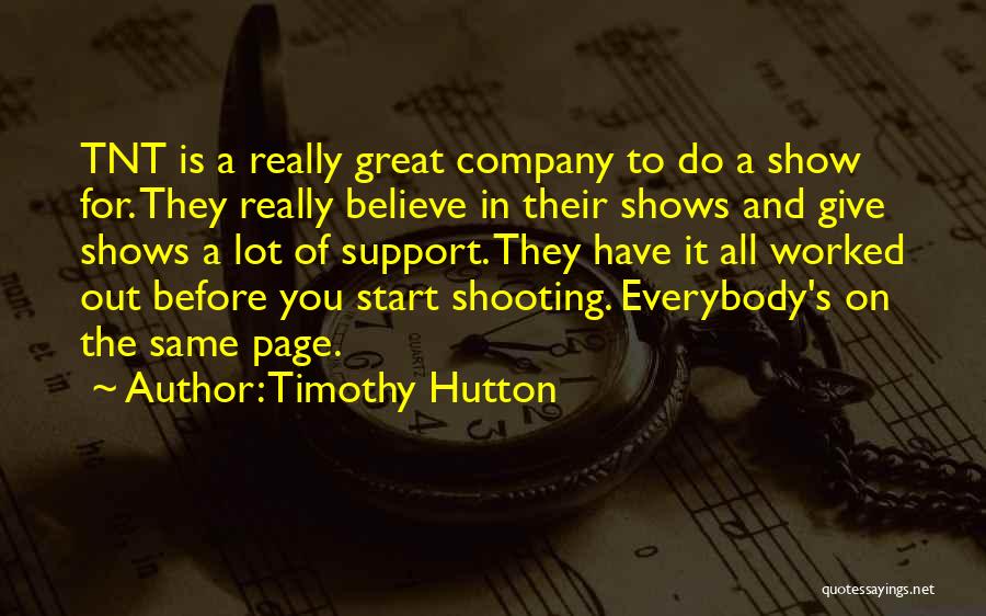 Timothy Hutton Quotes 829433