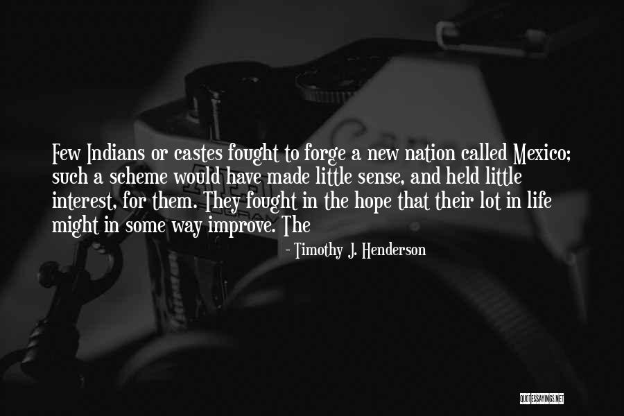 Timothy J. Henderson Quotes 177187