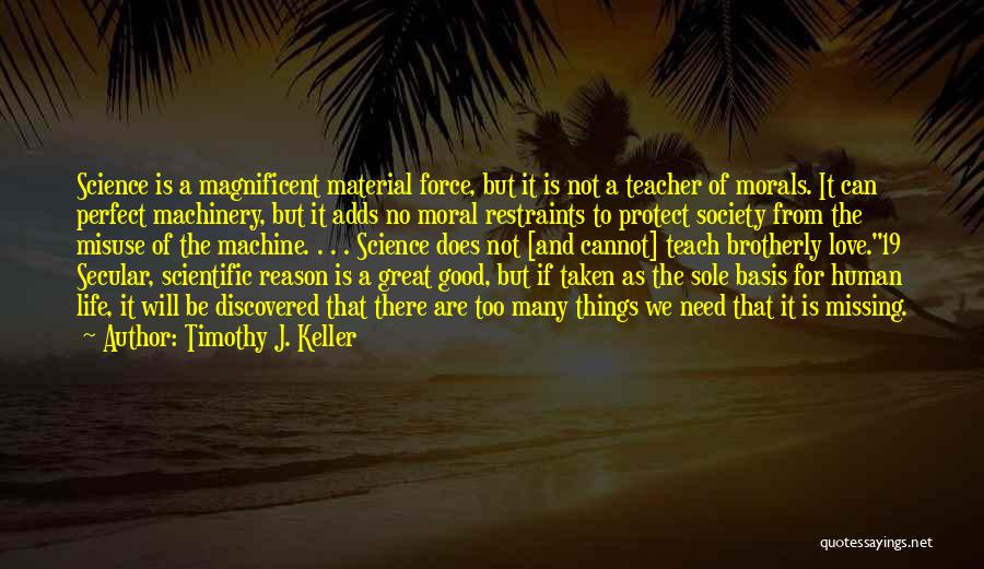 Timothy J. Keller Quotes 1082337