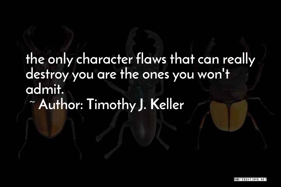 Timothy J. Keller Quotes 1085410