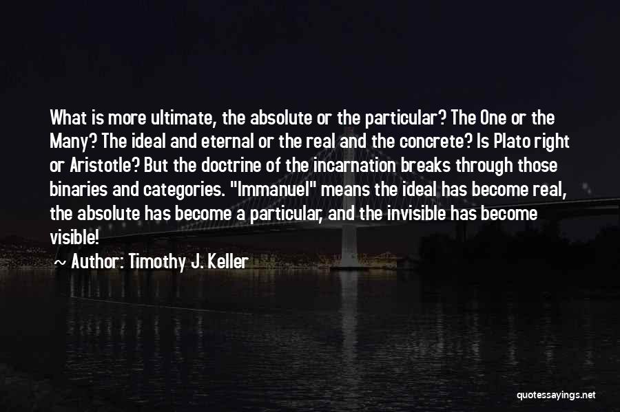 Timothy J. Keller Quotes 1235448