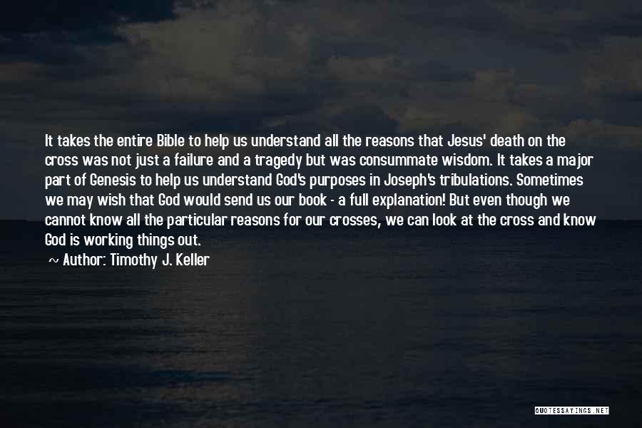 Timothy J. Keller Quotes 1326692