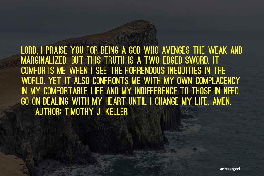 Timothy J. Keller Quotes 1462135