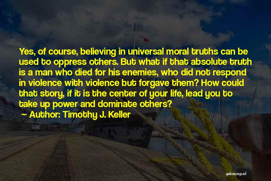 Timothy J. Keller Quotes 1733339