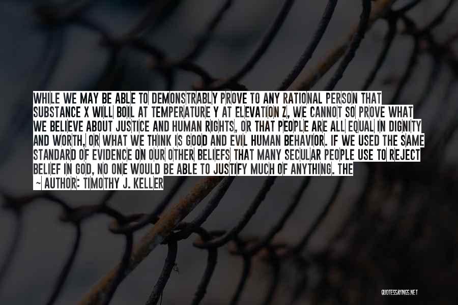 Timothy J. Keller Quotes 1833582