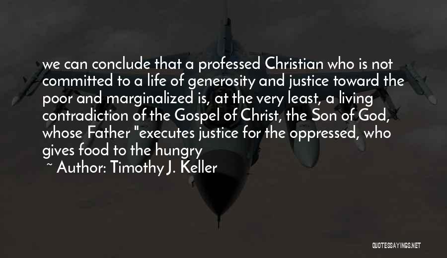 Timothy J. Keller Quotes 191800