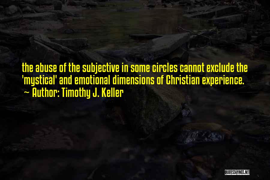 Timothy J. Keller Quotes 2122979