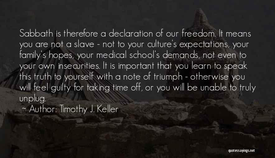 Timothy J. Keller Quotes 236888