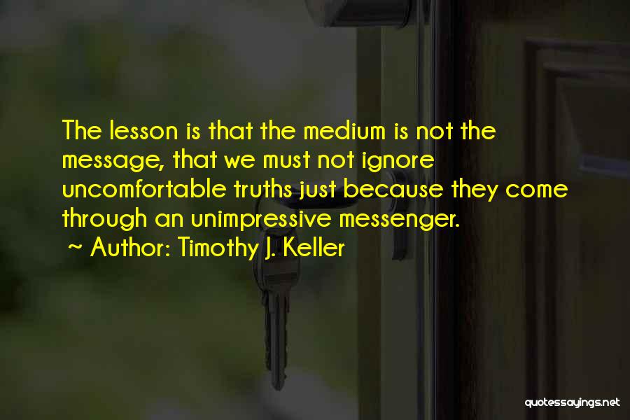 Timothy J. Keller Quotes 313397