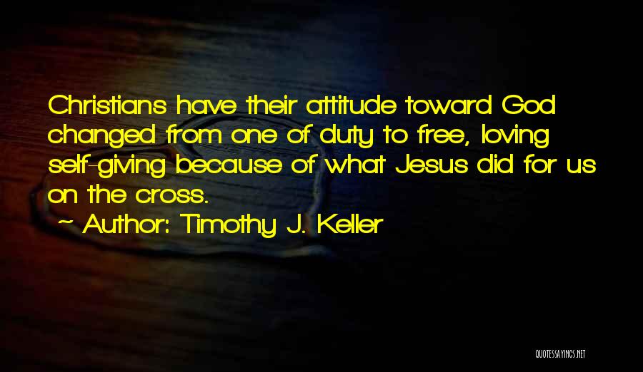 Timothy J. Keller Quotes 844567