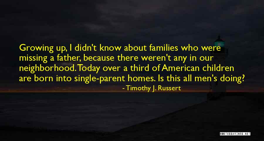 Timothy J. Russert Quotes 2107048