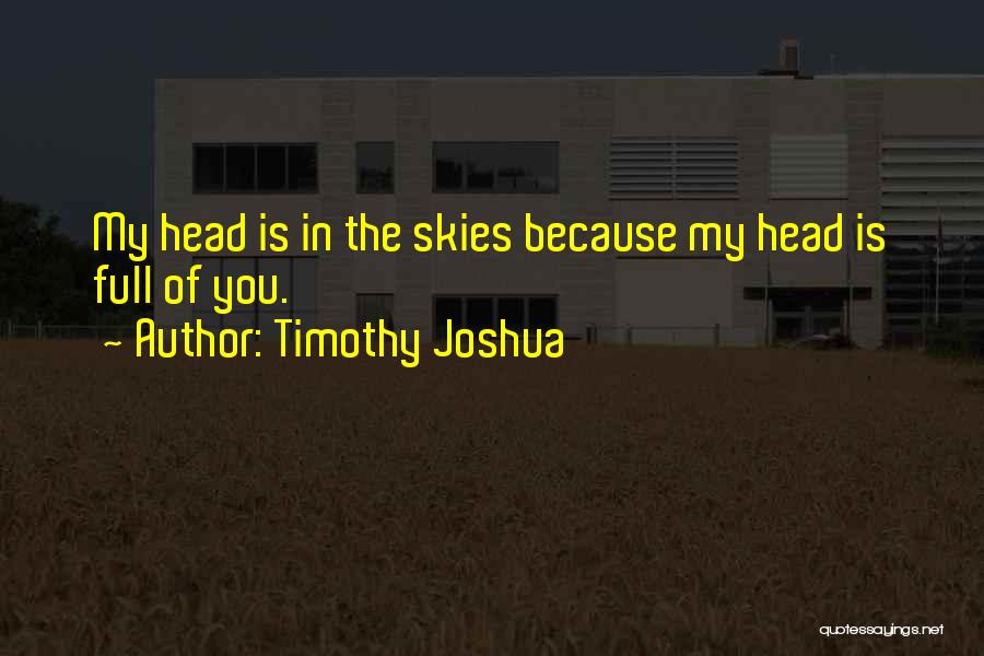 Timothy Joshua Quotes 304638