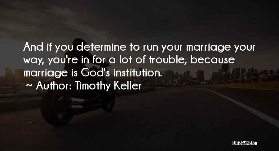 Timothy Keller Quotes 107842
