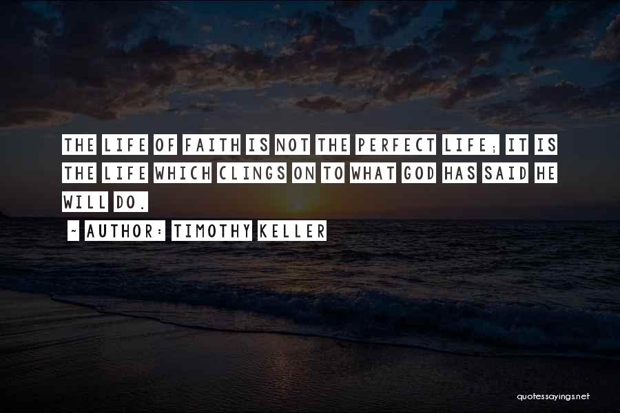 Timothy Keller Quotes 1136902