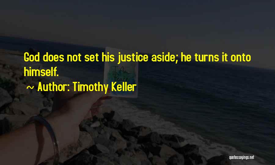 Timothy Keller Quotes 1389231