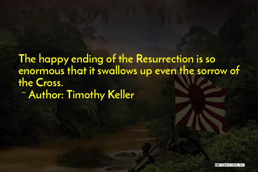 Timothy Keller Quotes 1540933