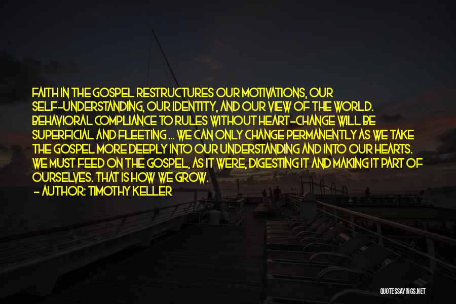 Timothy Keller Quotes 1572379