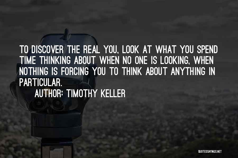 Timothy Keller Quotes 1577730