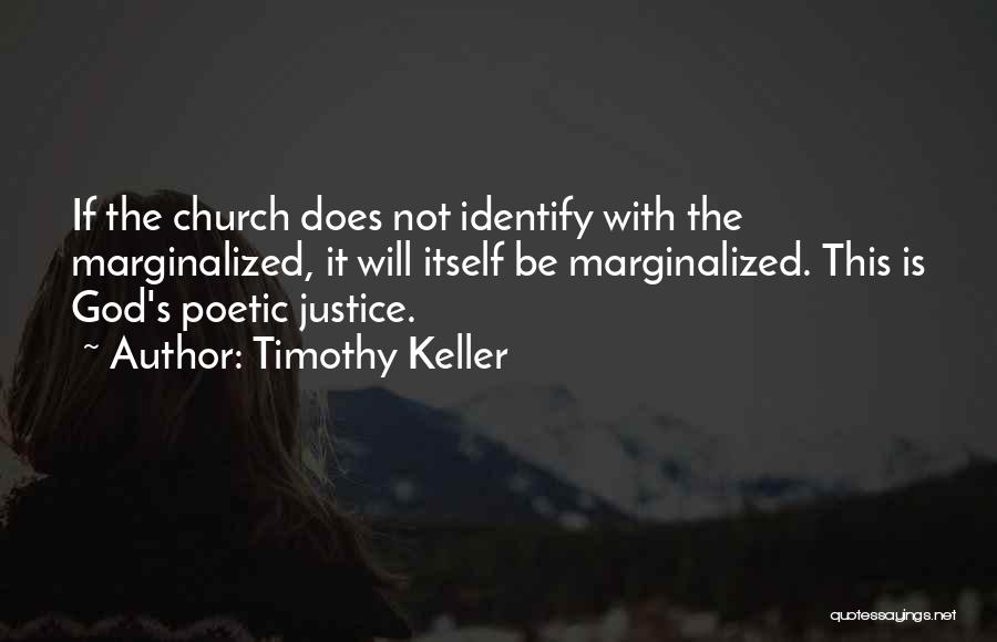 Timothy Keller Quotes 1843288