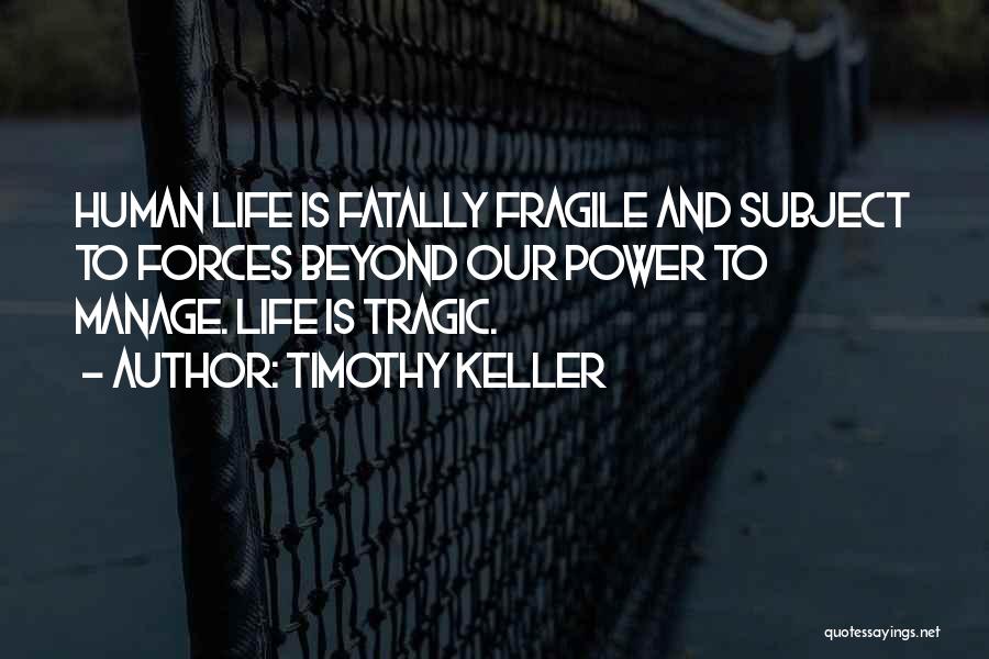 Timothy Keller Quotes 2240070