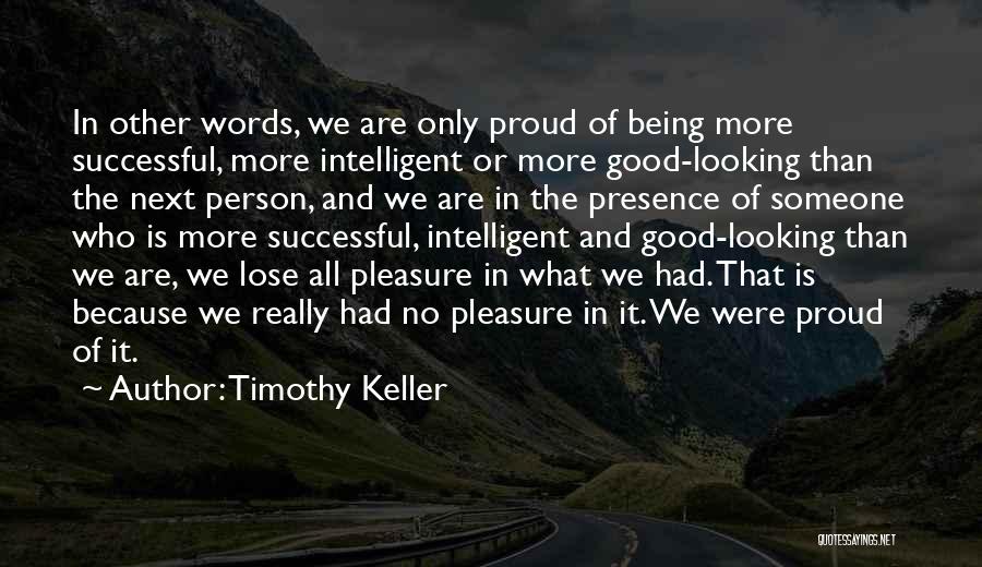 Timothy Keller Quotes 428158