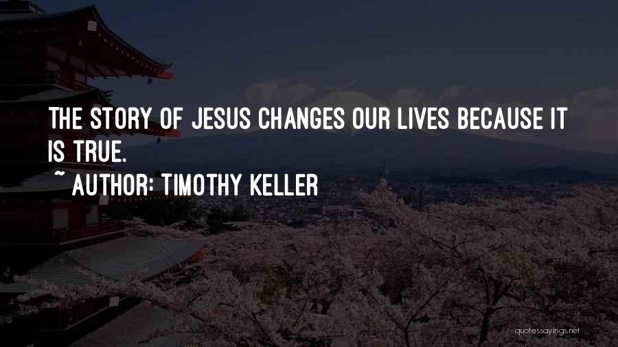 Timothy Keller Quotes 866806