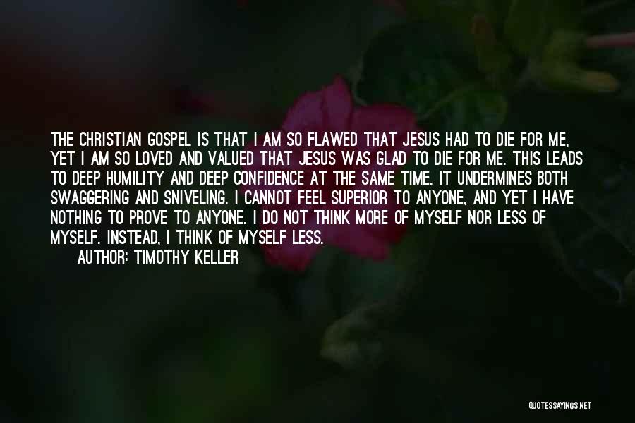 Timothy Keller Quotes 893588