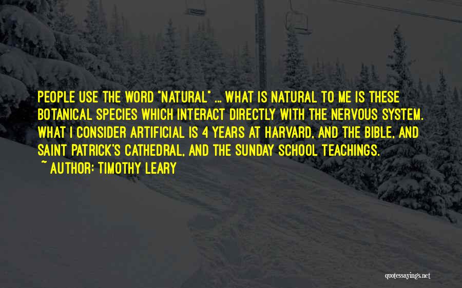 Timothy Leary Quotes 1950274