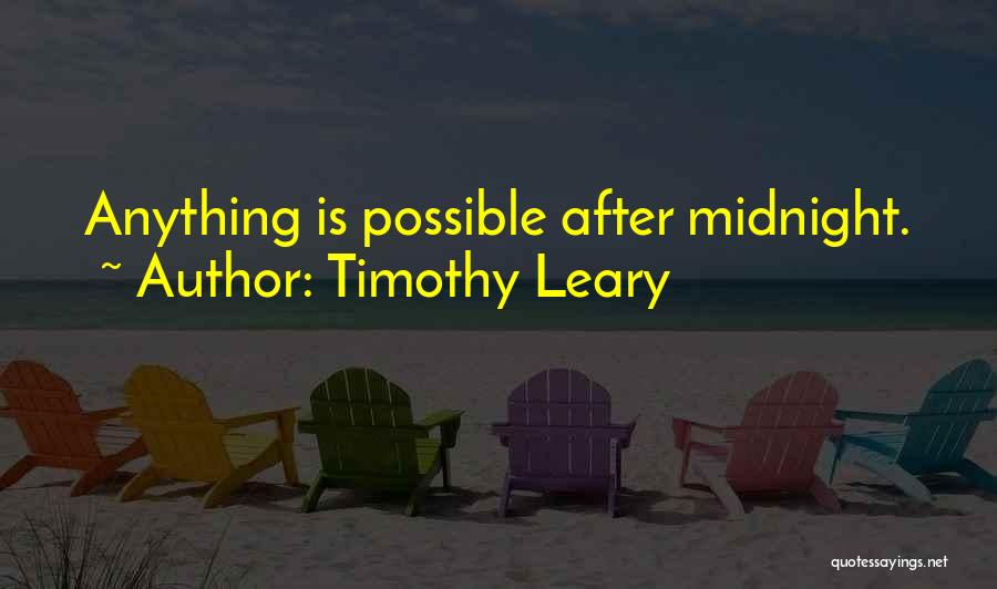 Timothy Leary Quotes 569096