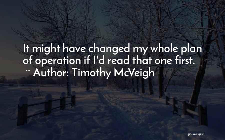 Timothy McVeigh Quotes 1617969