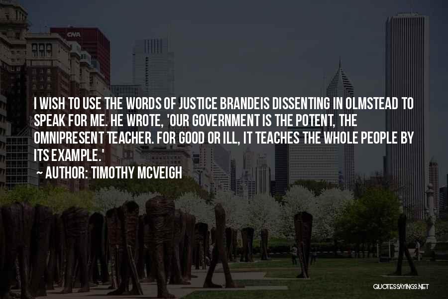 Timothy McVeigh Quotes 1658981