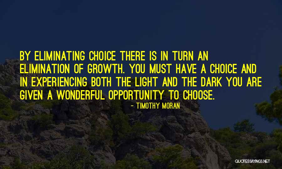 Timothy Moran Quotes 967633