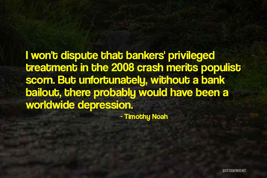 Timothy Noah Quotes 1408844